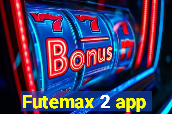 Futemax 2 app